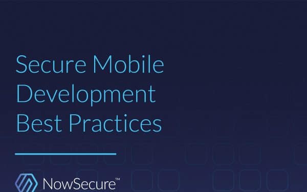 Secure Mobile Development Best Practices