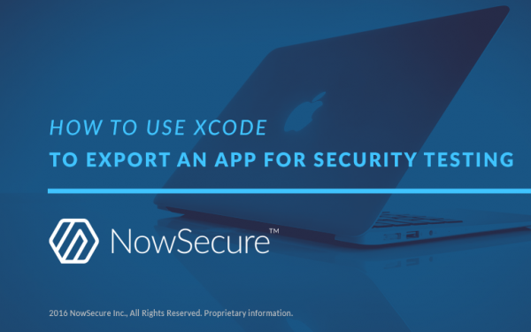 XCode export app security testing