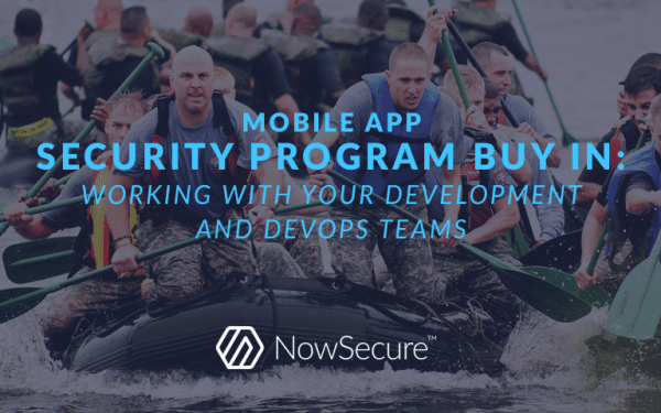 Mobile app security program buy in developers DevOps