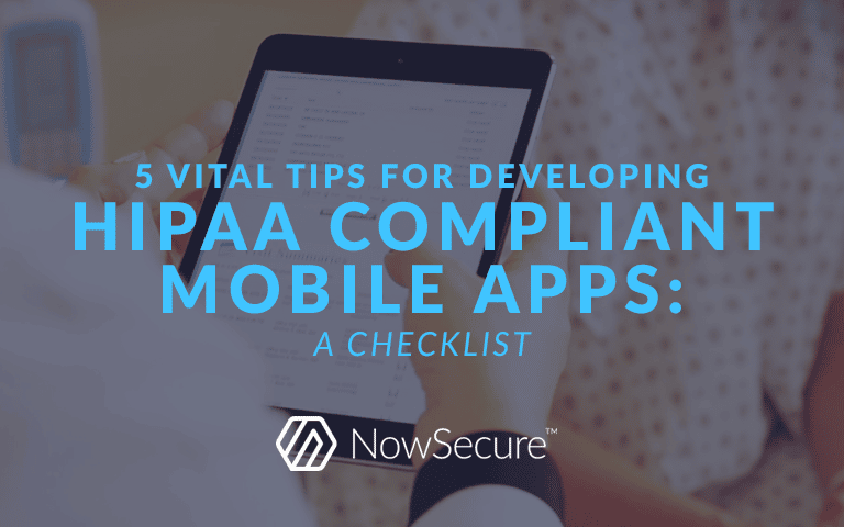 Develop HIPAA compliant mobile apps