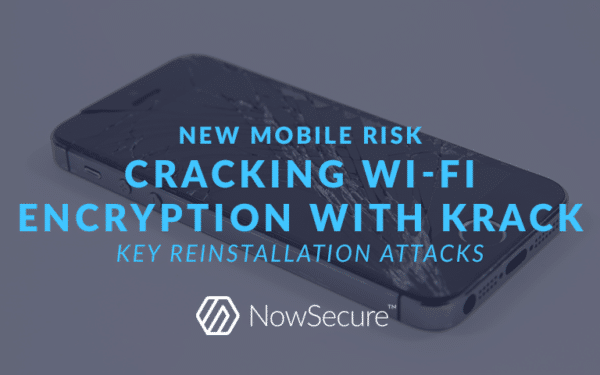 Mobile Risk: Key reinstallation attacks