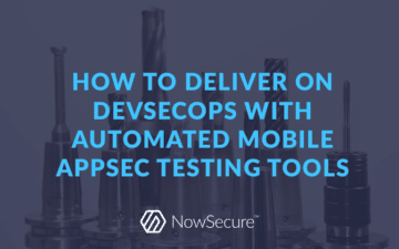 Blog-mobile-devsecops-automated-appsec
