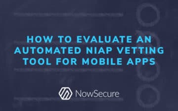 blog-evaluate-automated-NIAP-vetting