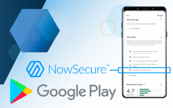 Set Your Android App Apart with a  NowSecure Independent Security Review