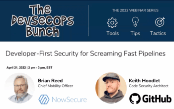 DevSecOps Bunch NowSecure & GitHub: Developer-First Security for Screaming Fast Pipelines Video