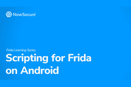 Writing Frida Scripts for Android
