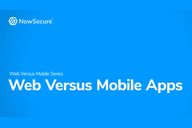Web Versus Mobile Application Security