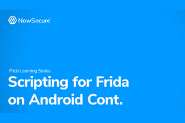 Frida Learning Series Scripting for Frida on Android Continued video promo