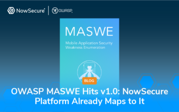 OWASP MASWE Hits v1.0: NowSecure Platform Already Maps to It featured image