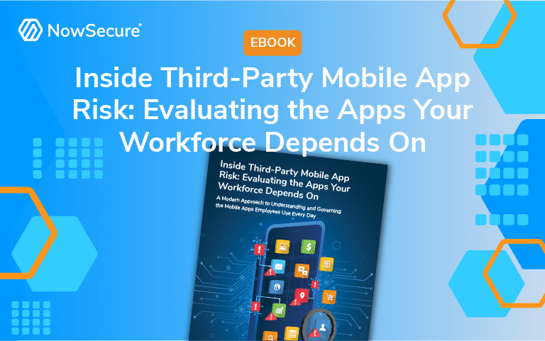 Inside Third-Party Mobile App Risk