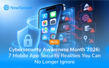 Cybersecurity Awareness Month 2026: 7 Mobile App Security Realities You Can No Longer Ignore
